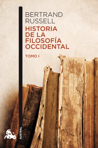 HISTORIA DE LA FILOSOFIA OCCIDENTAL I(978) (Contemporánea) von Austral